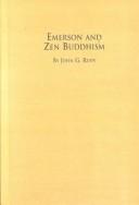 Cover of: Emerson and Zen Buddhism by John G. Rudy
