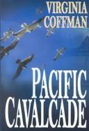 Pacific cavalcade by Virginia Coffman