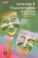 Cover of: Language and characterisation: people in plays and other texts