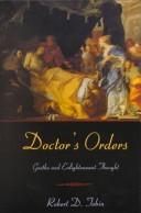 Cover of: Doctor's orders: Goethe and Enlightenment thought