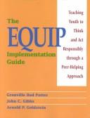 Cover of: The EQUIP implementation guide by Granville Bud Potter