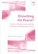 Disturbing the peace? by Graham Spencer