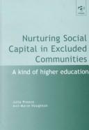 Cover of: Nurturing social capital in excluded communities: a kind of higher education