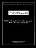 Cover of: Accident mitigation guide for congested rural two-lane highways