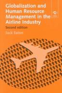 Cover of: Globalization and human resource management in the airline industry