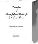 Cover of: Descendants of Edward Jefferson Maddox, Jr.: north Georgia pioneer