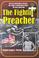 Cover of: The fightin' preacher