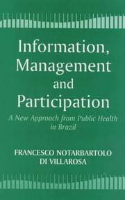 Cover of: Information, management, and participation by Francesco Notarbartolo di Villarosa