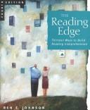 Cover of: The reading edge: thirteen ways to build reading comprehension