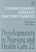 Cover of: Understanding stress in doctors' families
