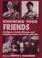 Cover of: Knowing Your Friends