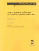 Cover of: Sensors, cameras, and systems for scientific/industrial applications: 25-26 January 1999, San Jose, California