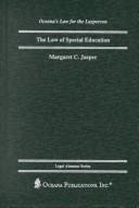 Cover of: The law of special education by Margaret C. Jasper