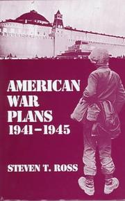 Cover of: American war plans, 1941-1945 by Steven T. Ross