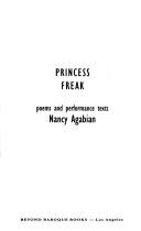 Cover of: Princess Freak: poems and performance texts