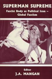 Cover of: Superman Supreme: Fascist Body as Political Icon - Global Fascism (Cass Studies--Sport in the Global Society.)