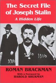 Cover of: The Secret File of Joseph Stalin | Roman Brackman
