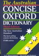 Cover of: The Australian concise Oxford dictionary of current English