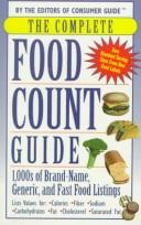 Cover of: The complete food count guide