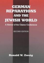 Cover of: German Reparations and the Jewish World by Ronald W. Zweig