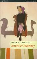 Cover of: Return to yesterday by Ford Madox Ford