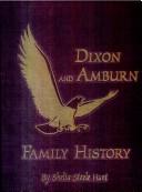Cover of: Dixon and Amburn family history by Shelia Steele Hunt