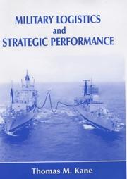 Cover of: Military Logistics and Strategic Performance (Cass Series--Strategy and History)