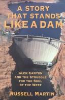 A story that stands like a dam by Russell Martin