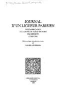 Cover of: Journal d'un ligueur parisien by Nicolas Brûlart