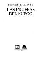 Cover of: Las pruebas del fuego