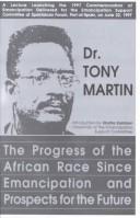 Cover of: The progress of the African race since emancipation and prospects for the future