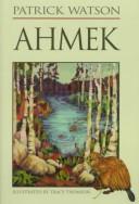 Cover of: Ahmek