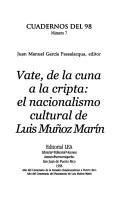 Cover of: Vate, de la cuna a la cripta: el nacionalismo cultural de Luis Muñoz Marín