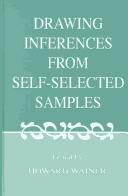 Cover of: Drawing inferences from self-selected samples