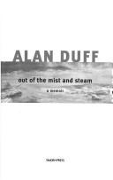 Cover of: Out of the mist and steam: a memoir