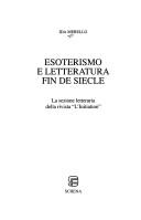 Cover of: Esoterismo e letteratura fin de siècle by Ida Merello