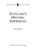 Cover of: Scotlands's historic shipwrecks