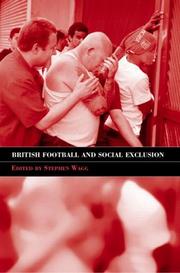 Cover of: British Football and Social Exclusion (Sport in the Global Society)