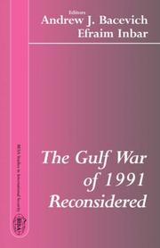 Cover of: The Gulf War of 1991 Reconsidered (BESA Studies in International Security)