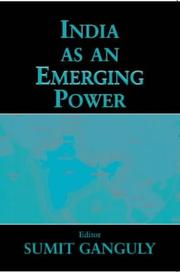 India as an Emerging Power by Sumit Ganguly