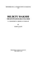 Cover of: Biliktu Bakshi, the knowledgeable teacher by Harry Halén