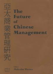 Cover of: The Future of Chinese Management | Malcolm Warner