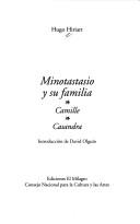 Cover of: Minotastasio y su familia: Camille ; Casandra