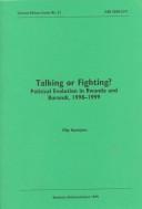 Cover of: Talking or fighting?: political evolution in Rwanda and Burundi, 1998-1999