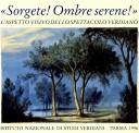 Cover of: Sorgete! ombre serene!: l'aspetto visivo dello spettacolo verdiano