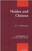 Cover of: Heiden und Christen im 5. Jahrhundert