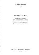 Cover of: Anni azzurri: lo sport italiano dal dopoguerra a oggi