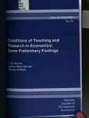 Cover of: Conditions of teaching and research in economics: some preliminary findings