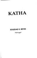 Cover of: Katha by Soledad S. Reyes, patnugot.
