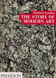 Cover of: The Story of Modern Art by Norbert Lynton